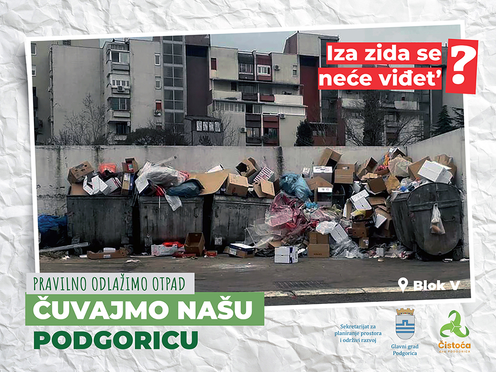 Počela kampanja "Čuvajmo našu Podgoricu - Pravilno odlažimo otpad"