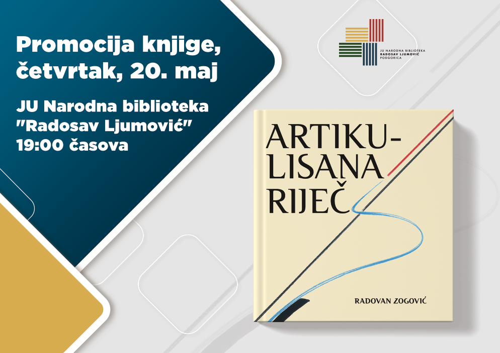 Artikulisana riječ “ Radovana Zogovića u izdanju Narodne biblioteke “Radosav Ljumović“