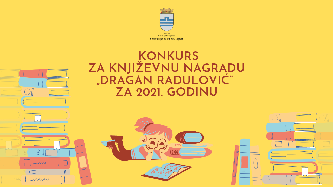 Objavljen Konkurs za Književnu nagradu „Dragan Radulović“ za 2021. godinu