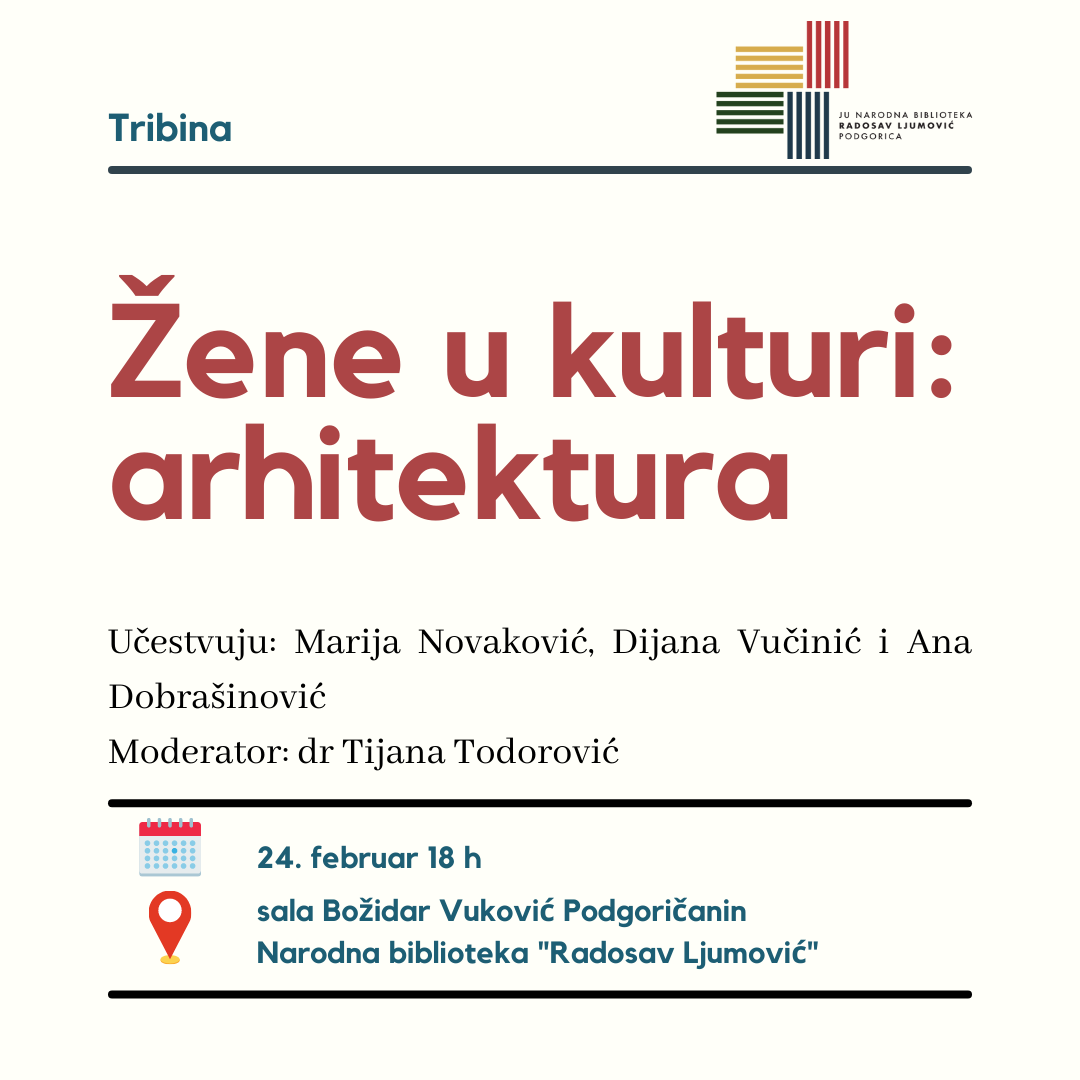 Najava: U Narodnoj biblioteci “Radosav Ljumović” Prva tribina iz serijala „Žene u kulturi“
