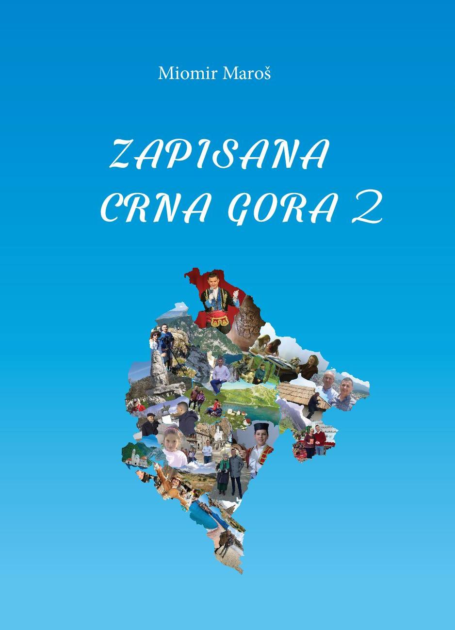 Večeras u KIC-u promocija 20 godina emisije "Zapis" i knjiga 1 i 2 “Zapisana Crna Gora" dr Miomira Maroša