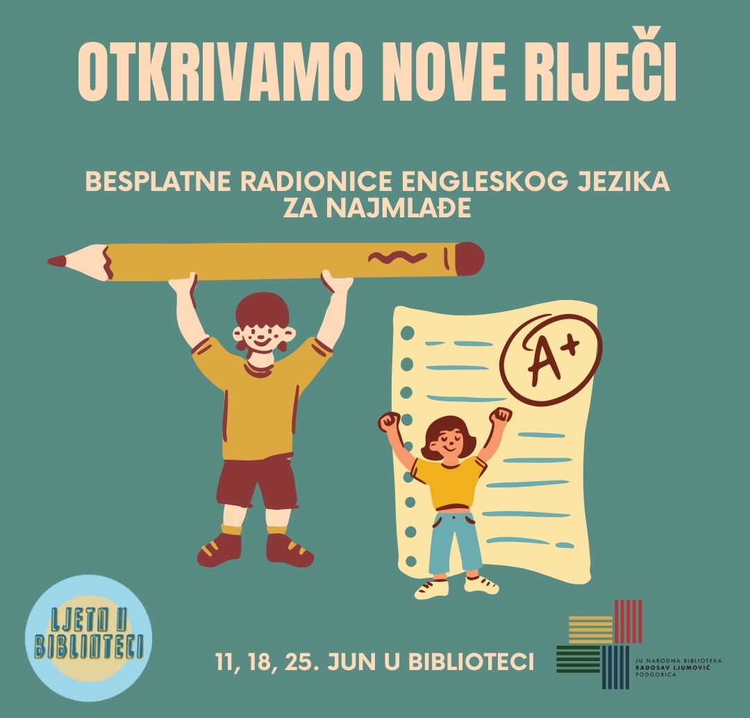 Narodna biblioteka "Radosav Ljumović" organizuje besplatne radionice engleskog jezika za najmlađe