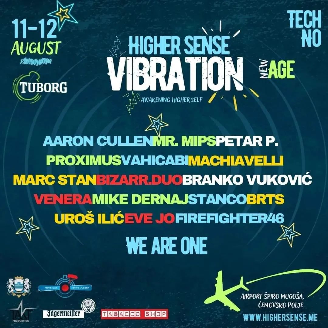 Prvi festival elektronske muzike "Higher Sense Vibration" 11. i 12. avgusta u Podgorici