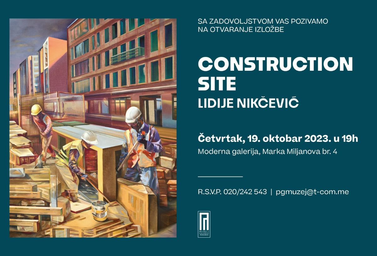 Izložba  ”Construction site”, umjetnice Lidije Nikčević