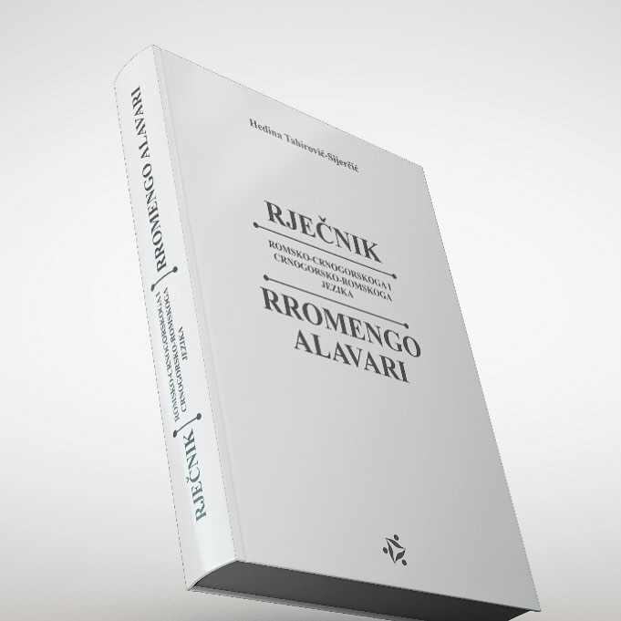 Promocija „Rječnika romsko-crnogorskog i crnogorsko-romskog jezika” autorke dr Hedine Tahirović-Sijerčić