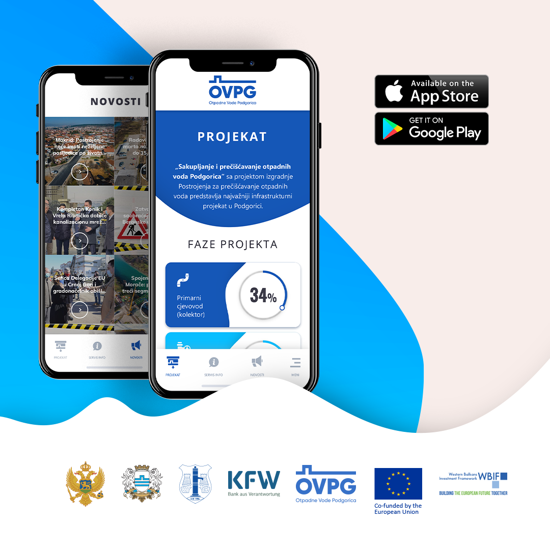 Mobilna aplikacija za praćenje radova na  izgradnji Postrojenja za prečišćavanje otpadnih voda u Podgorici od danas dostupna svim Android i iOS korisnicima